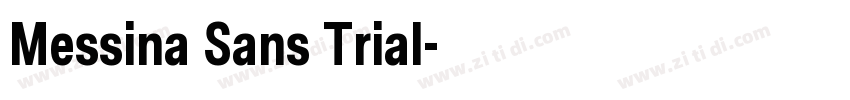 Messina Sans Trial字体转换 Messina Sans Trial字体转换
